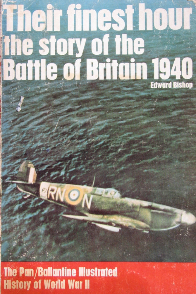Their Finest Hour  Battle of Britain 1940 (ref b50)