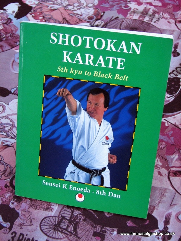 Shotokan Karate. 5th Kyu to Black Belt. Book 1996. (ref B123)
