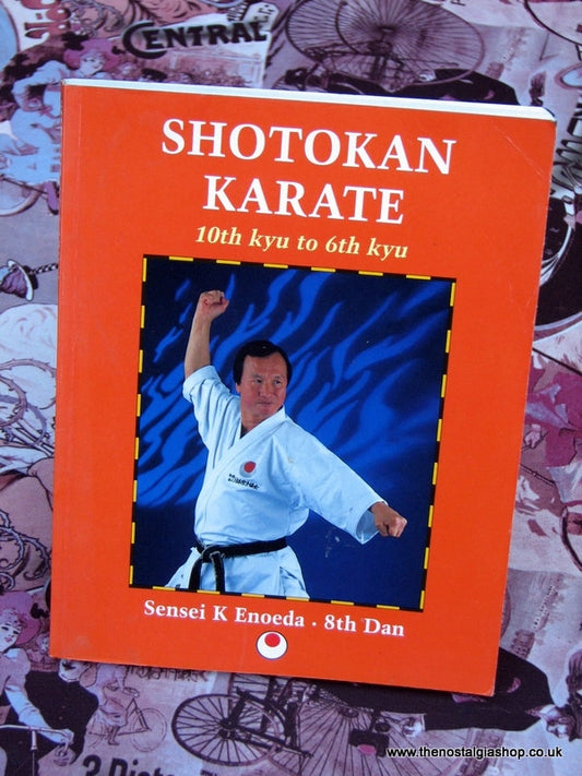 Shotokan Karate. 10th Kyu to 6th Kyu. Book 1996 (ref B124)