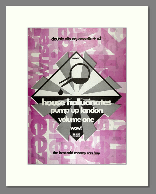 House Hallucinates - Pump Up London Vol 1. Vintage Advert 1988 (ref AD16431)
