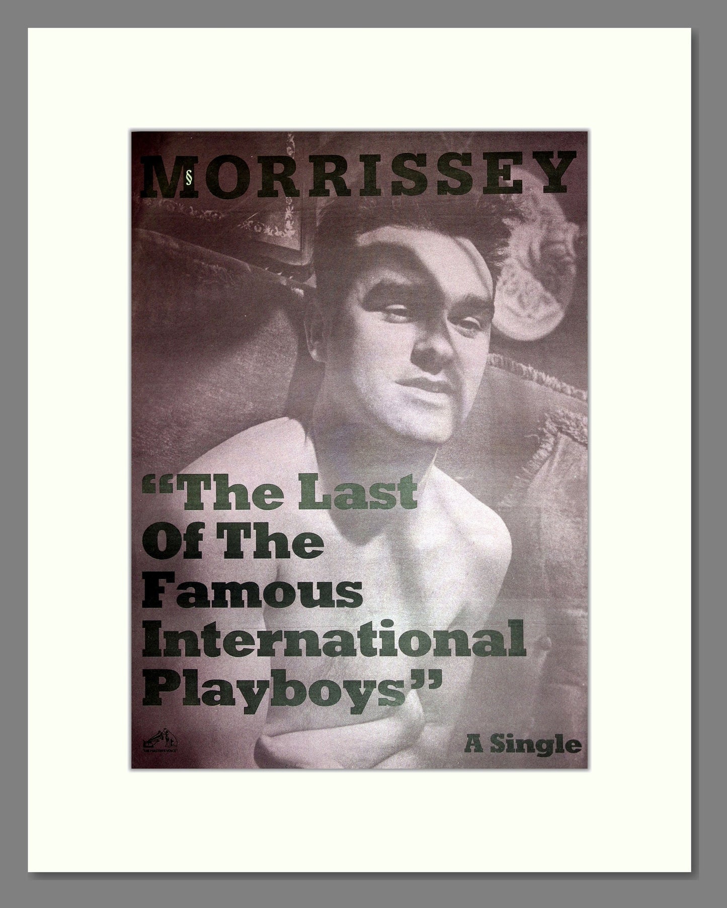 Morrissey - The Last of Famous International Playboys. Vintage Advert 1989 (ref AD16830)