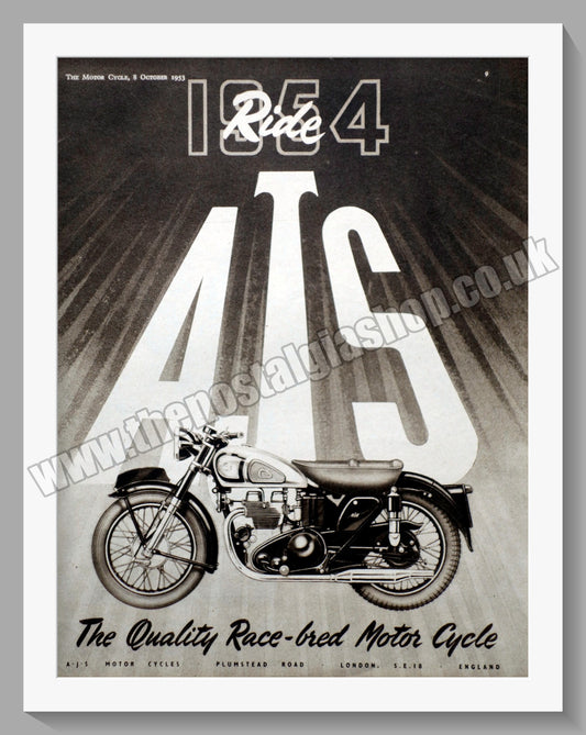 A.J.S Motorcycles. Ride Them in 1954. Original Advert 1953 (ref AD56844)