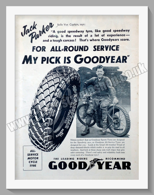 Goodyear Motorcycle Tyres. Rider Jack Parker. Original Advert 1947 (ref AD57807)