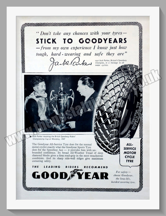 Goodyear Motorcycle Tyres. Rider Jack Parker. Original Advert 1948 (ref AD57808)