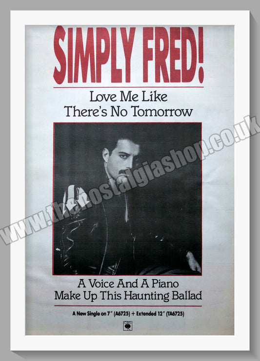 Simply Fred Freddie Mercury love Me Like There's No Tomorrow.1985 Large Original Advert (ref AD15175)