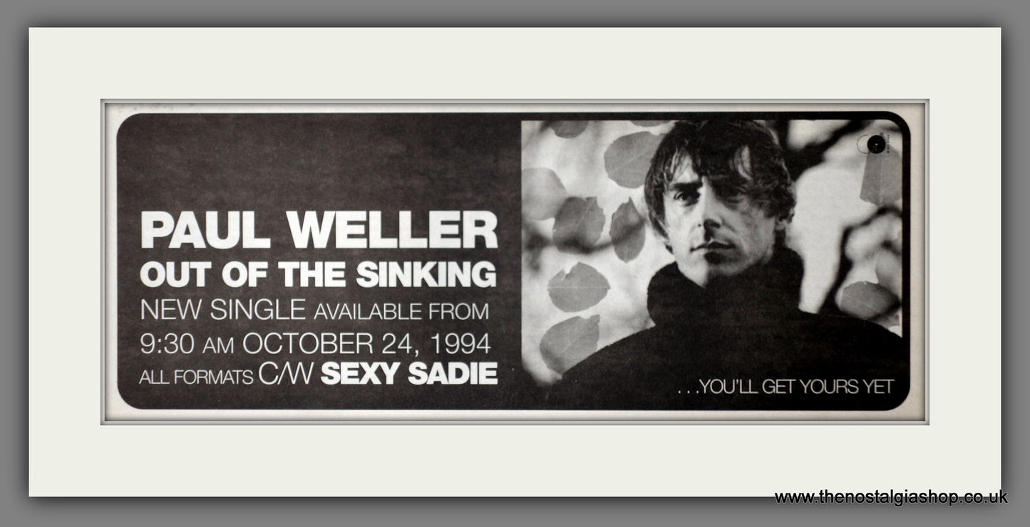 Paul Weller Out Of The Sinking. 1994 Original Advert (ref AD400102)
