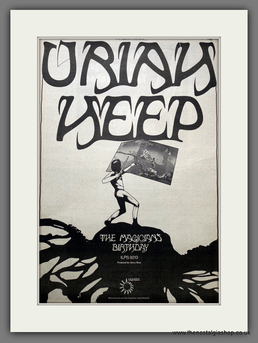 Uriah Heep The Magicians Birthday. Original Advert 1972 (ref AD15475)