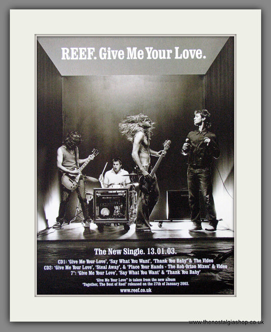 Reef. Give Me Your Love. 2003 Original Advert (ref AD54412)