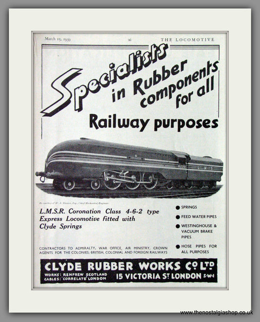 L.M.S.R Coronation Class Locomotive. Clyde Rubber Works Ltd. Original Advert 1939 (ref AD53211)