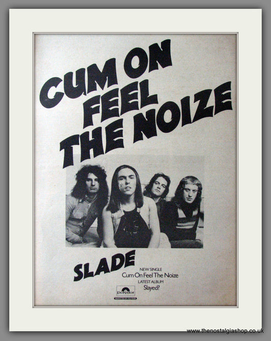 Slade. Cum On Feel The Noize. Original Advert 1973 (ref AD11456)