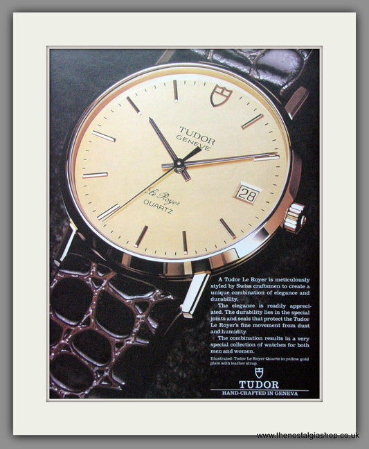 Tudor Watches. Tudor Le Royer. Original Advert 1986 (ref AD54365)