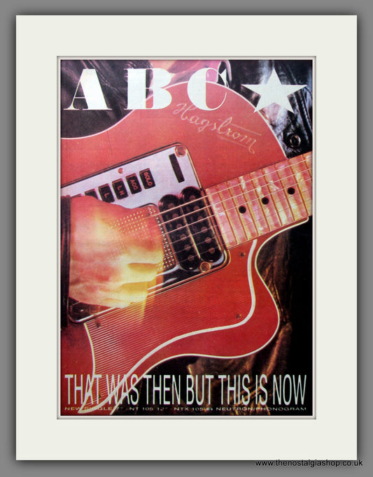 ABC, That Was then This Is Now. Original Advert 1983 (ref AD11641)