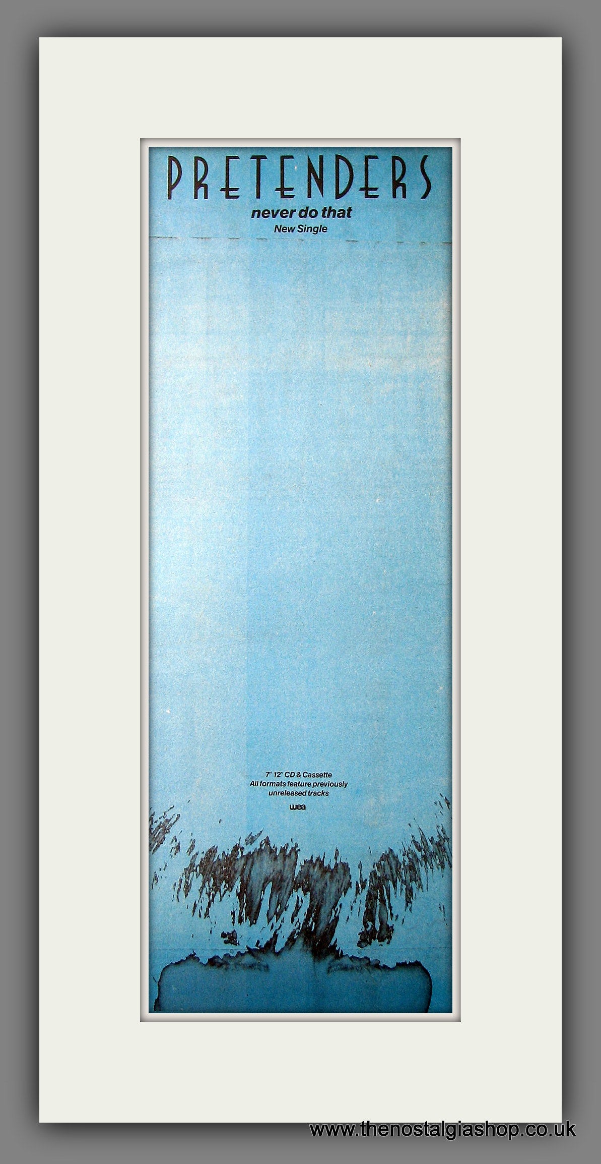 Pretenders. Never Do That. Original Advert 1990 (ref AD200111)