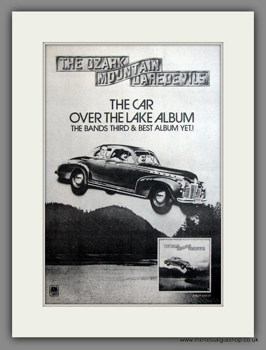 Ozark Mountain Daredevils. Car Over The Lake. Original Advert 1975 (ref AD11916)