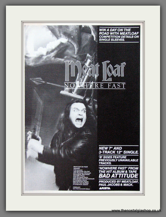 Meat Loaf. Nowhere Fast. 1984 UK Tour Dates. Original Advert (ref AD55027)