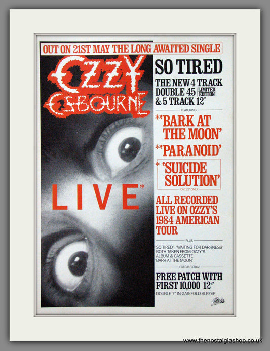 Ozzy Osbourne. So Tired, Live 1984. Original Advert (ref AD55080)