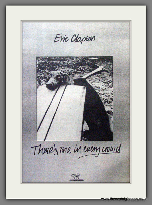 Eric Clapton There's One In Every Crowd. Original Advert 1975 (ref AD12907)