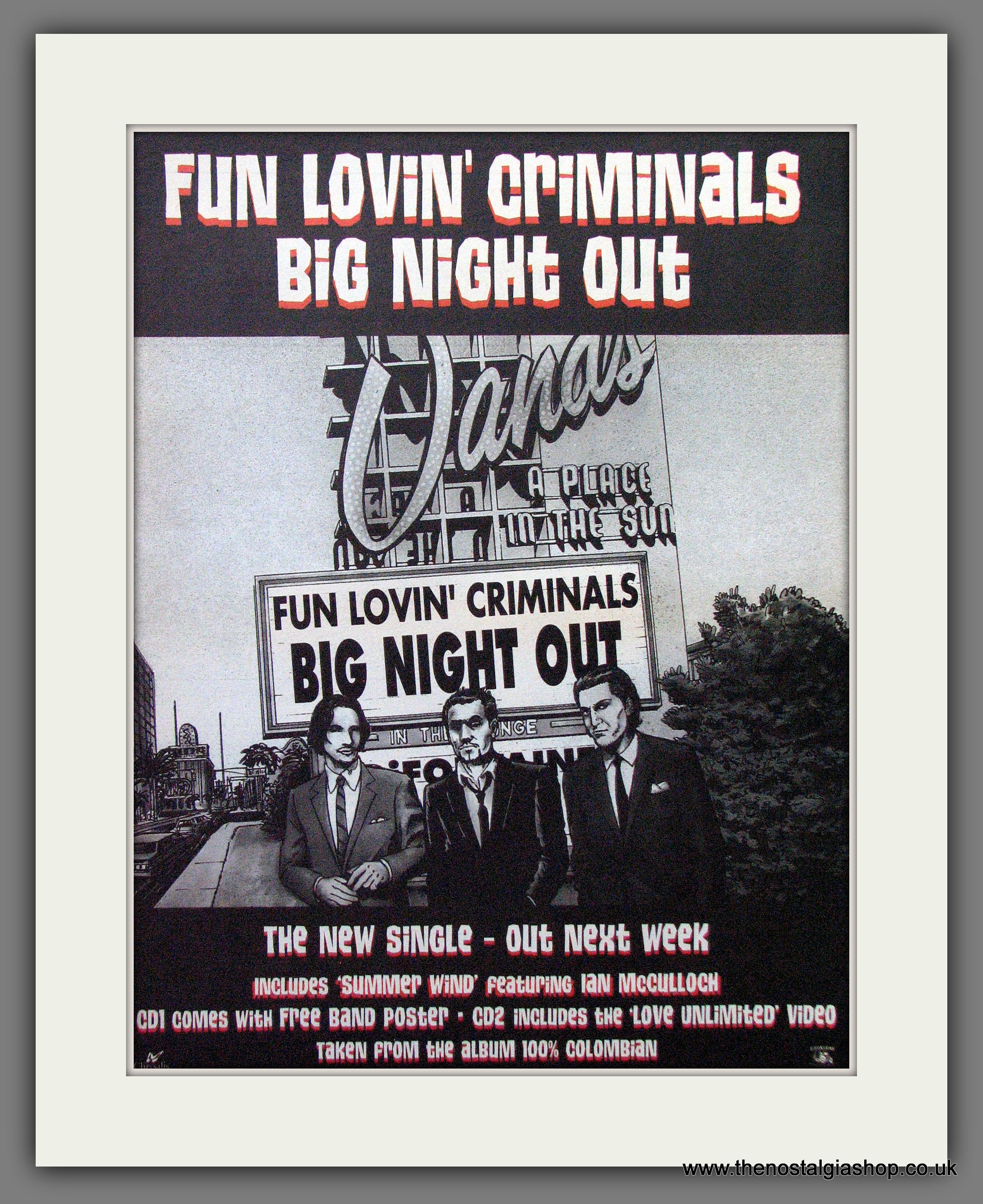 Fun Lovin' Criminals Big Night Out. Original Advert 1998 (ref AD12974 ...