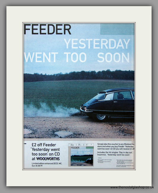 Feeder - Yesterday Went Too Soon.  Original Vintage Advert 1999 (ref AD10756)