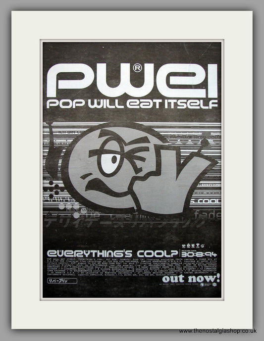 Pop Will Eat Itself PWEI - Everything's Cool. Original Vintage Advert 1994 (ref AD10959)