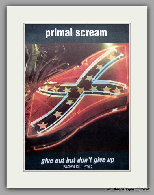 Primal Scream - Give Out But Don't Give Up. Original Vintage Advert 1994 (ref AD10993)