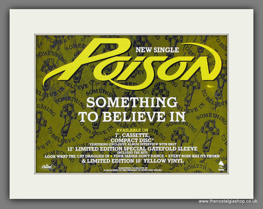 Poison. Something To Believe In. 1990 Original Advert (ref AD55772)