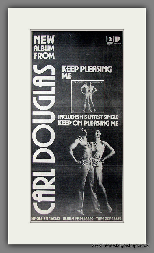 Carl Douglas Keep Pleasing Me. Original Advert 1978 (ref AD13515)