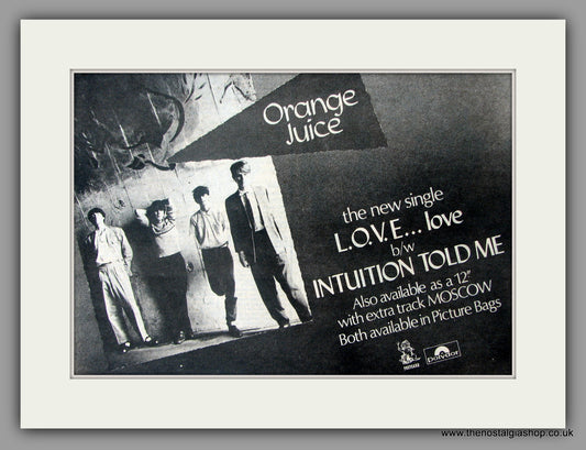 Orange Juice. L.O.V.E. Love. Vintage Advert 1981 (ref AD51101)