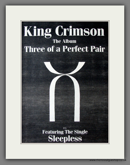 King Crimson. Three Of A Perfect Pair. Original Advert 1984 (ref AD13687)