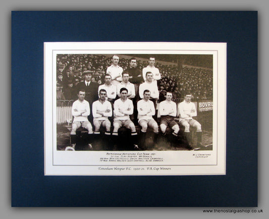 Tottenham Hotspur F.C. 1920 - 21 F.A. Cup Winners. Team Photo in Mount.