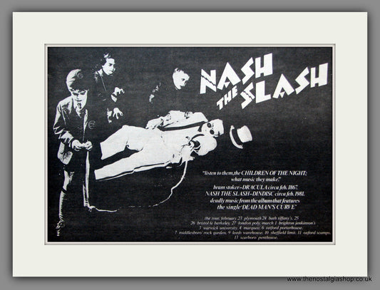 Nash The Slash. UK Tour Dates. 1981 Original Advert (ref AD51342)