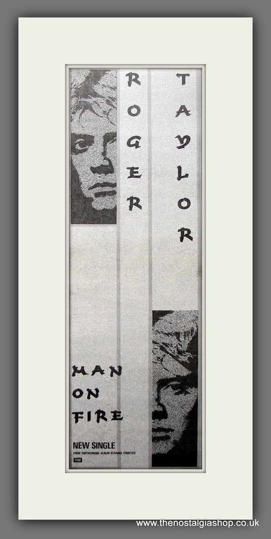 Roger Taylor. Man On Fire. Original Advert 1984 (ref AD200219)