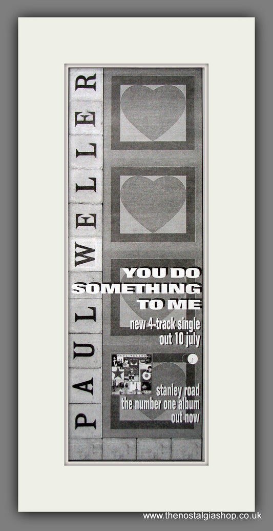Paul Weller You Do Something To Me. Original Advert 1995 (ref AD200261)