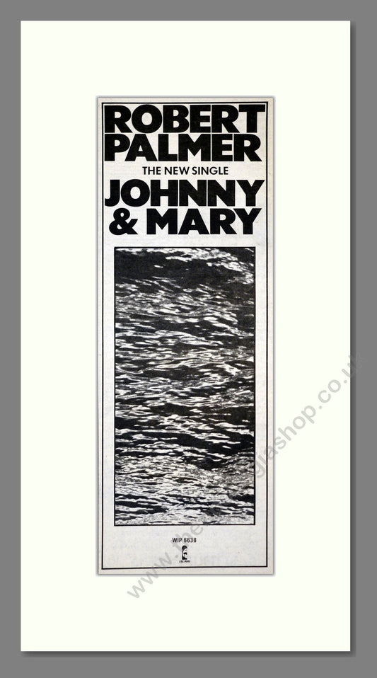 Robert Palmer - Johnny And Mary. Vintage Advert 1980 (ref AD201129)