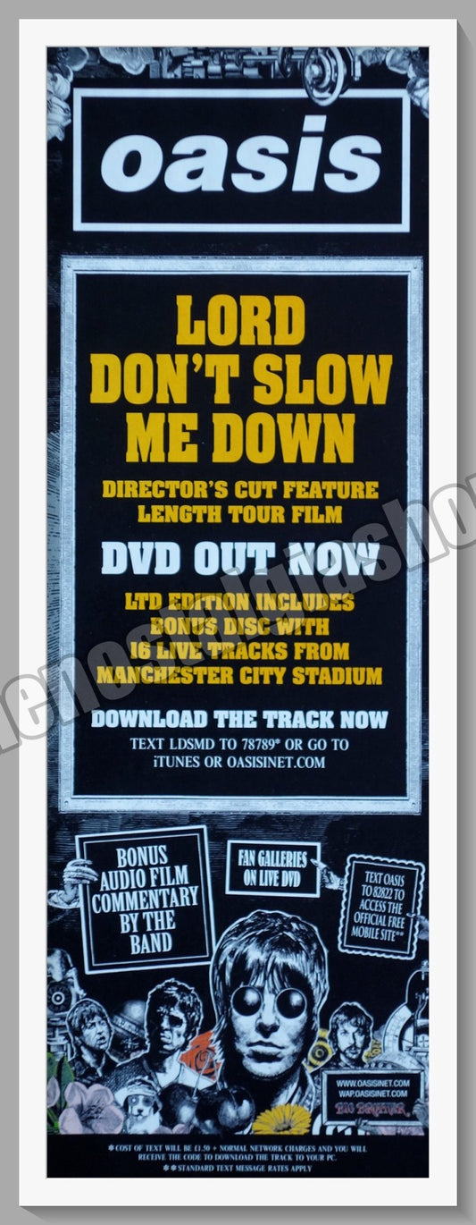 Oasis. Lord Don't Slow Me Down. Original Advert 2008 (ref AD400099)