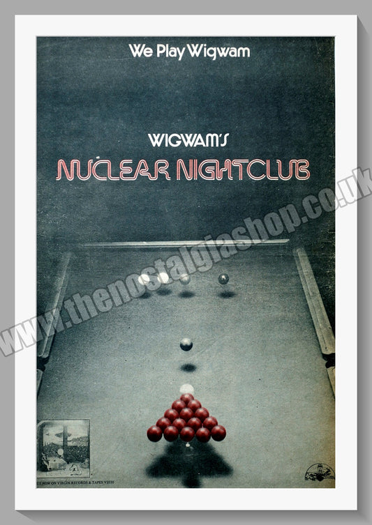 Wigwam. Nuclear Nightclub. Original Vintage Advert 1975 (ref AD14365)